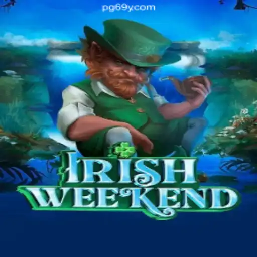 Explore the Exciting World of IrishWeekend: A Premier Slot Game on 69Y.COM