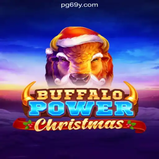 Buffalo Power Christmas: A Festive Slot Adventure on 69Y.COM Platform