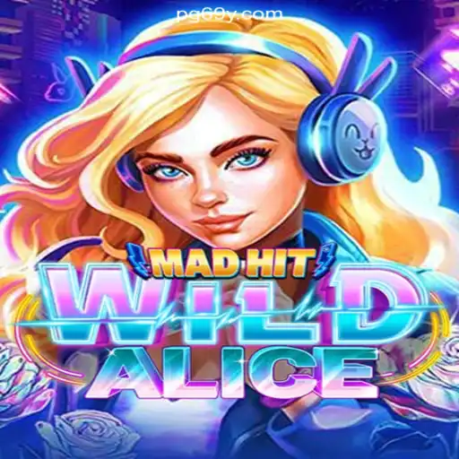 Exploring the Thrilling World of MadHitWildAlice: A Gaming Marvel