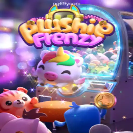Explore the Exciting World of PlushieFrenzy and the 69Y.COM Platform-Oficial Slots Brasil #1