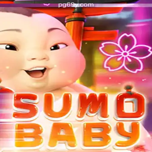 Exploring the Enchanting World of SumoBaby on 69Y.COM